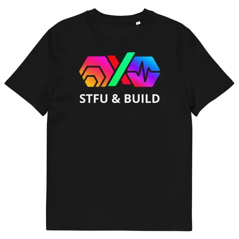 STFU & BUILD Unisex T-Shirt